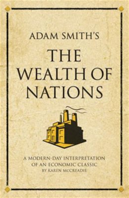  Wealth of Nations: A Journey Through Economic Enlightenment and Societal Transformation